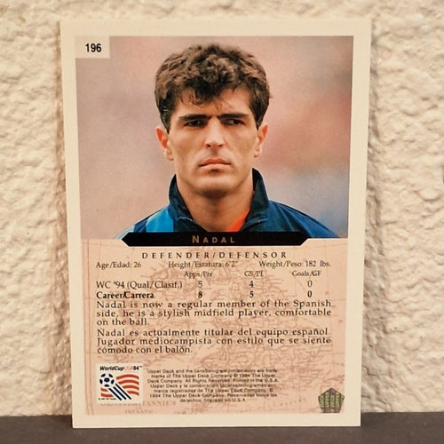1994 UPPER DECK WORLD CUP USA 94 NADAL TEAM SPAIN #196