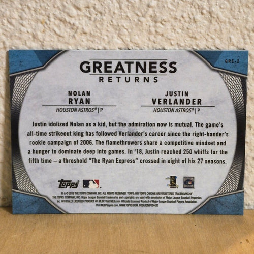 2019 TOPPS CHROME GREATNESS RETURNS NOLAN RYAN JUSTIN VERLANDER REFRACTOR #GRE-2